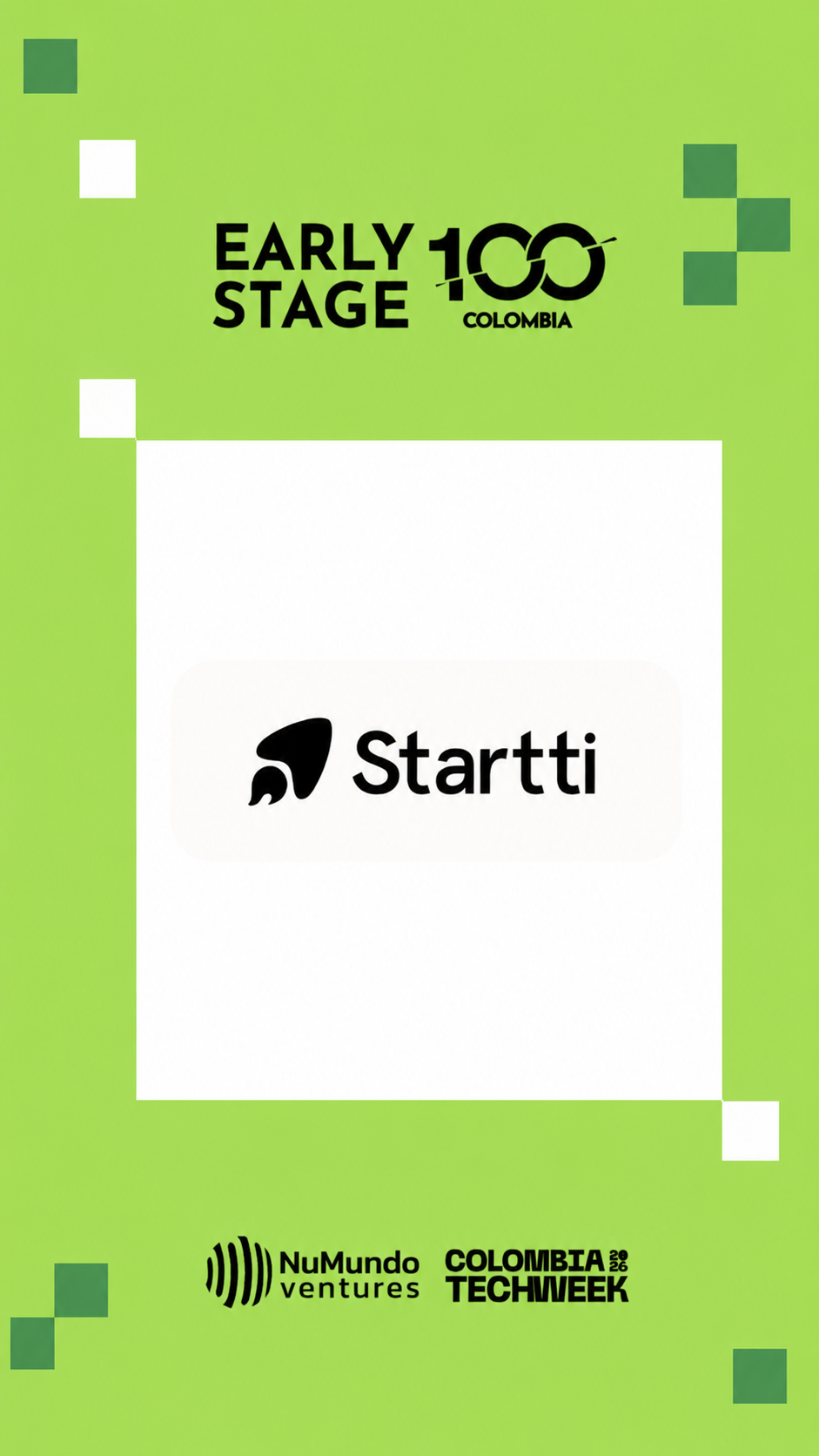Pieza editorial del Early Stage 100 Colombia de NuMundo Ventures con el logo de Startti